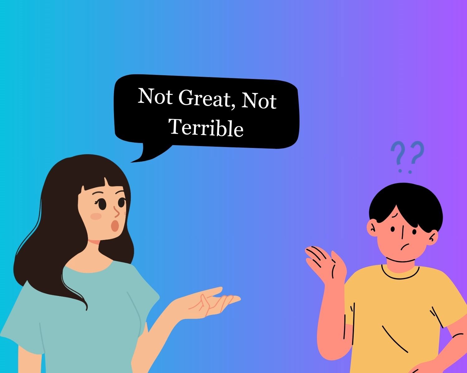 The Meaning Behind “Not Great, Not Terrible”