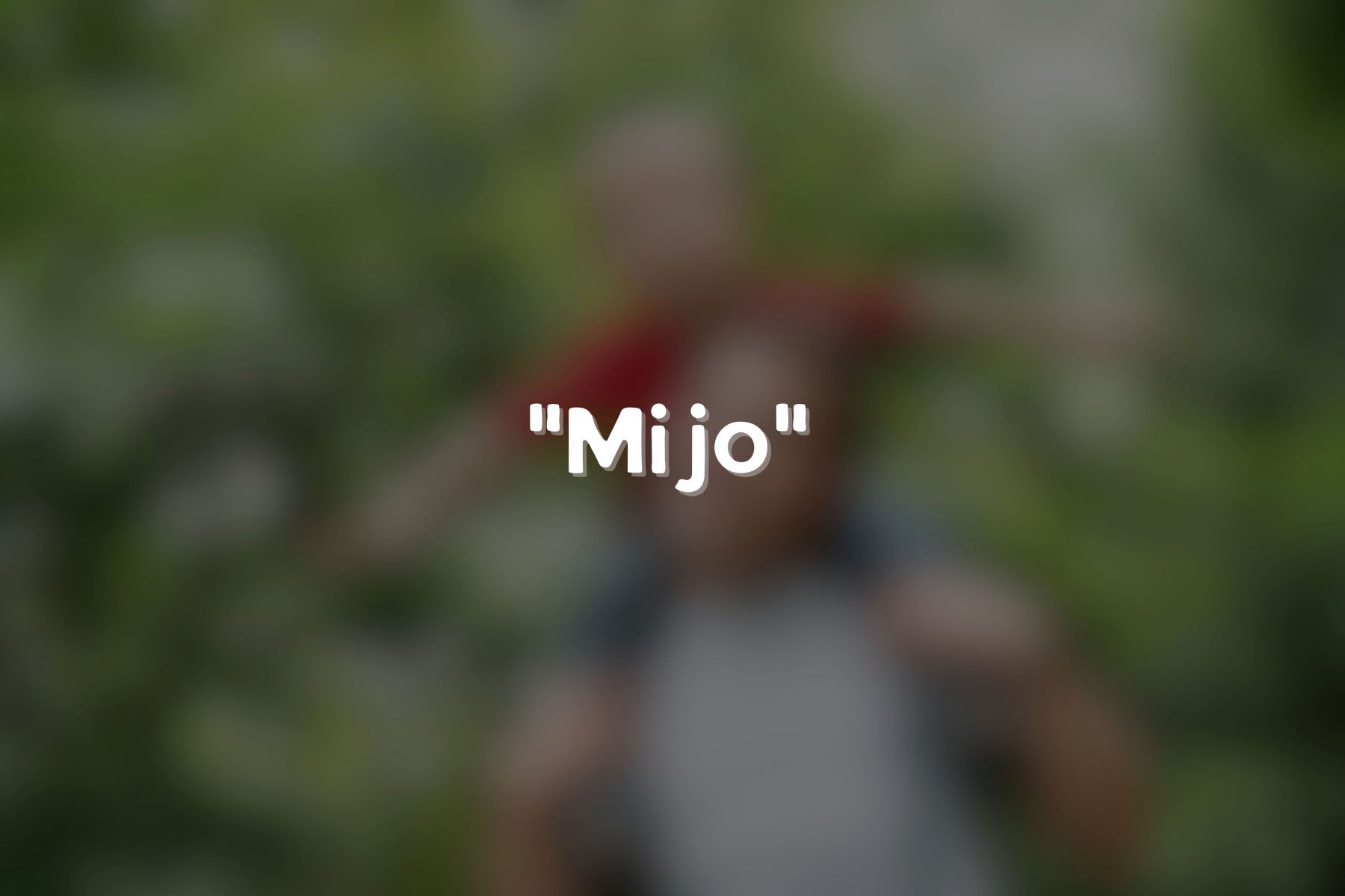 The Meaning Of “Mijo” In Spanish Will Surprise You!